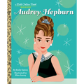 Audrey Hepburn: A Little Golden Book Biography - Hardcover
