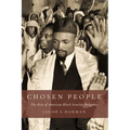 Chosen People: The Rise of American Black Israelite Religions - Paperback