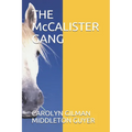 THE McCALISTER GANG - Paperback