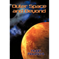 Outer Space and Beyond - Paperback