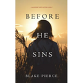 Before He Sins (A Mackenzie White Mystery-Book 7) - Paperback