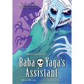 Baba Yaga's Assistant: A Graphic Novel - Paperback