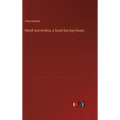 Ranolf and Amohia: a South-Sea Day-Dream - Hardcover