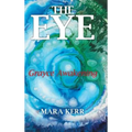 The Eye: Grayce Awakening - Hardcover