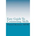 Easy Guide To Counseling Skills - Paperback