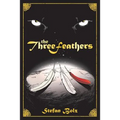 The Three Feathers: The Magnificent Journey of Joshua Aylong - Paperback