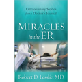 Miracles in the ER - Paperback