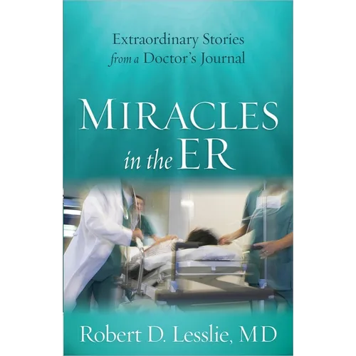 Miracles in the ER - Paperback
