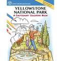 Yellowstone National Park: A Cautionary Coloring Book - Paperback