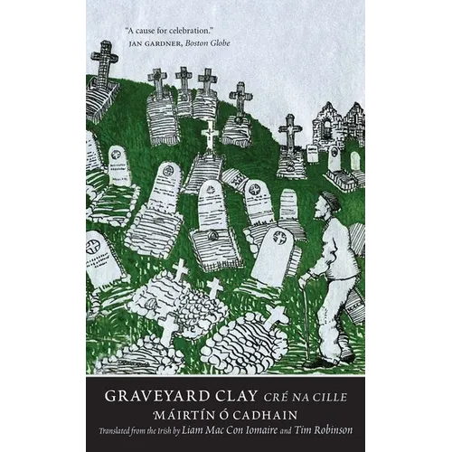 Graveyard Clay: Cré Na Cille - Paperback