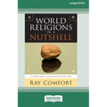 World Religions in a Nutshell [Standard Large Print 16 Pt Edition] - Paperback