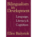 Bilingualism in Development: Language, Literacy, and Cognition - Paperback