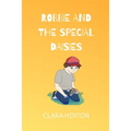 Robbie and the Special Daisies: A Child's Grief Book - Paperback