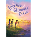 Forever Glimmer Creek - Paperback