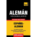 Vocabulario español-alemán - 9000 palabras más usadas - Paperback