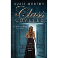 A Class Coveted - Paperback