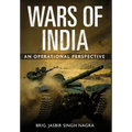 Wars of India - An Operational Perspective - Hardcover