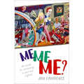 Me, Me, Me: Individualism and the Search for Community in Post-War England - Hardcover