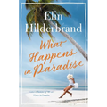 What Happens in Paradise - Hardcover