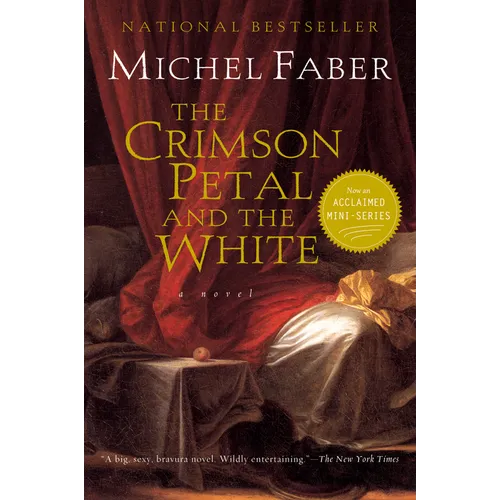 The Crimson Petal and the White - Paperback
