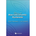 Theory of Macroeconomic Hysteresis - Hardcover