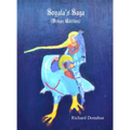 Soyala's Saga (Deluxe Edition) - Hardcover