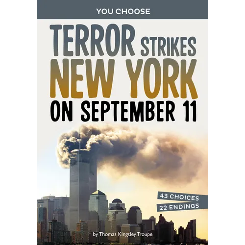 Terror Strikes New York on September 11: A History-Seeking Adventure - Paperback