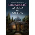La Soga de Cristal / The Glass Rope - Hardcover