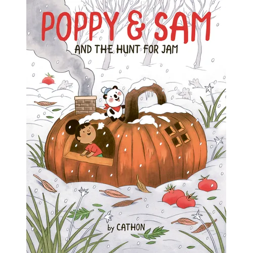 Poppy and Sam and the Hunt for Jam - Hardcover