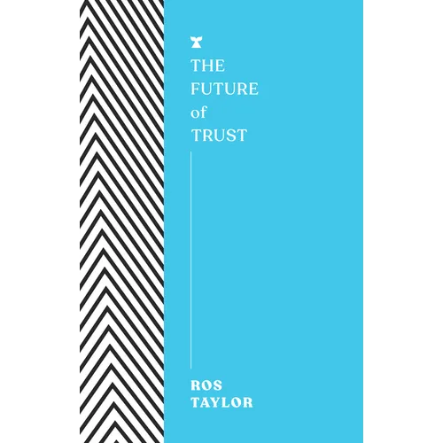 The Future of Trust - Paperback