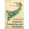 Fantasies, Imagining and Memories. - Paperback