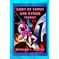 Gods of Venus and other Stories - Paperback