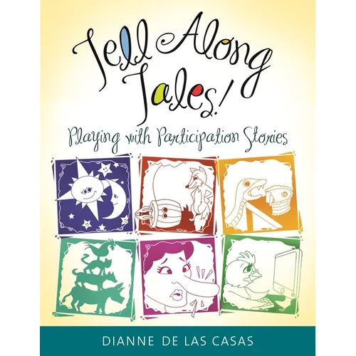 Tell Along Tales!: Playing with Participation Stories - Paperback