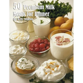 50 Premium Milk Meals for Dinner - Paperback