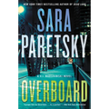 Overboard: A V.I. Warshawski Novel - Paperback