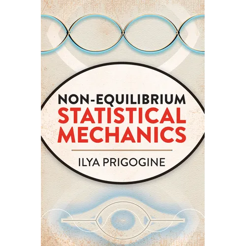 Non-Equilibrium Statistical Mechanics - Paperback
