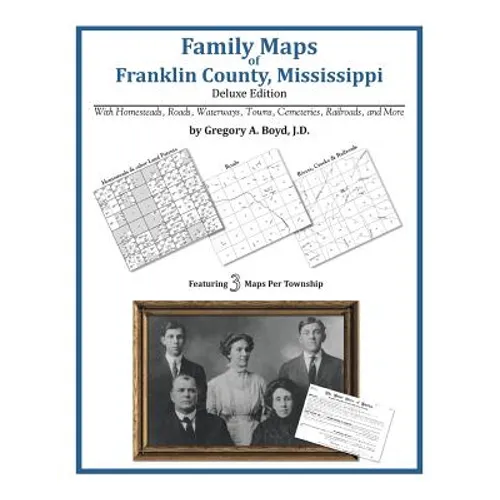 Family Maps of Franklin County, Mississippi - Paperback