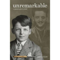 Unremarkable: A Good Place to Start - Paperback