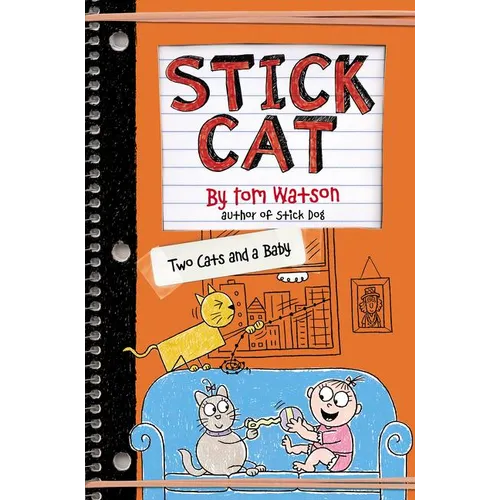 Stick Cat: Two Cats and a Baby - Hardcover