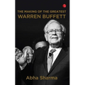 The Making Of The Greatest Warren Buffett - Paperback