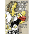 My Mother Wears Combat Boots: A Parenting Guide for the Rest of Us - Paperback