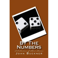 By The Numbers: A Collection of Short Stories - Paperback