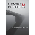 Centre and Periphery in Modern British Poetry - Paperback
