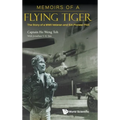 Memoirs of a Flying Tiger - Hardcover