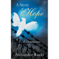 A Story of Hope: A Holocaust Story - Paperback