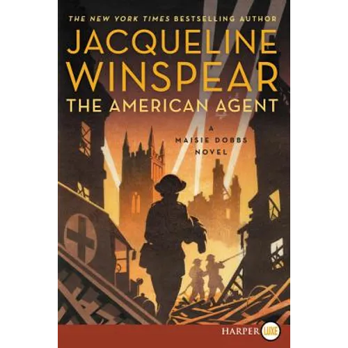 The American Agent: A Maisie Dobbs Novel - Paperback