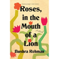 Roses, in the Mouth of a Lion - Paperback