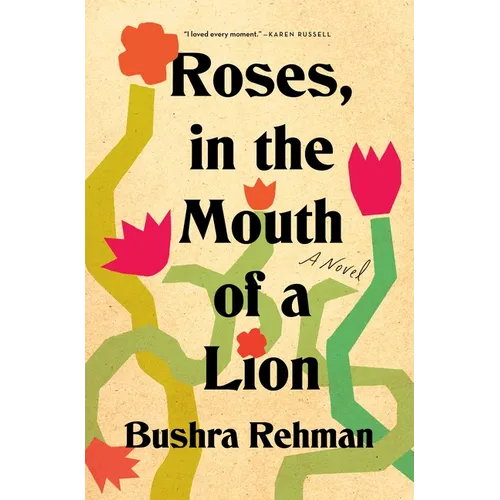 Roses, in the Mouth of a Lion - Paperback