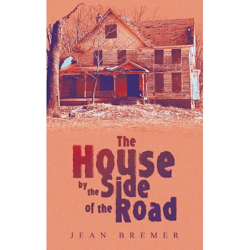 The House by the Side of the Road - Paperback