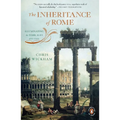 The Inheritance of Rome: Illuminating the Dark Ages, 400-1000 - Paperback